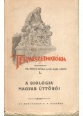 Méhes Gyula dr.,Karl János dr. - A biológia magyar úttörői