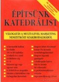 Dr. Telkes József - Építsünk katedrálist