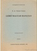 R. dr. Molnár Emma - Leíró magyar hangtan