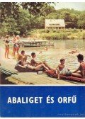 Tüskés Tibor - Abaliget és Orfű