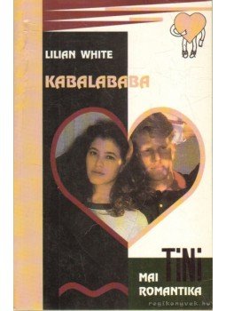 White, Lilian - Kabalababa White, Lilian - Kabalababa, Budapest 1992 antikvár könyv