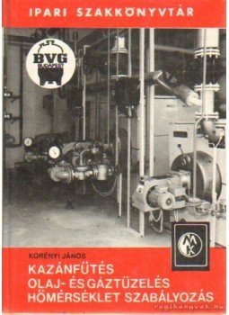 Korényi János - Kazánfűtés Korényi János - Kazánfűtés, Budapest 1986 antikvár könyv