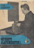 Klembala Géza - Gépészeti alapismeretek 1.