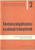 Sarbó György - Távhőszolgáltatási szakmai irányelvek 2