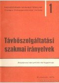 Sarbó György - Távhőszolgáltatási szakmai irányelvek 1