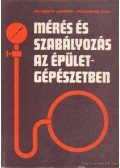 Ujhelyi Jánosné,Haszmann Iván - Mérés és szabályozás az épületgépészetben