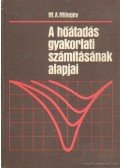 Mihejev, M. A. - A hőátadás gyakorlati számításának alapjai