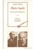 Vasy Géza - Illyés Gyula élet-kép sorozat
