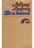 Mezei András - Ez a házad (dedikált)