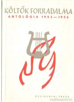 Csicsery- Rónay István - Költők forradalma (dedikált) Csicsery- Rónay István - Költők forradalma (dedikált), Budapest 1996 antikvár könyv