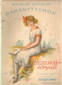 Bokor Malvin, Tutsek Anna - Bárányfelhők Bokor Malvin, Tutsek Anna - Bárányfelhők, Budapest 1929 antikvár könyv