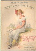 Tutsek Anna,Jean Webster - Patty a kollégiumban