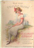 Sas Ede,Tutsek Anna - Tavasz-álom