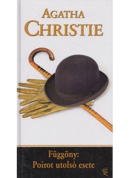 Agatha Christie - Függöny: Poirot utolsó esete Agatha Christie - Függöny: Poirot utolsó esete, Budapest 2009 antikvár könyv