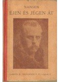 Fridtjof Nansen - Éjen és jégen át I-II. kötet egyben