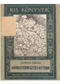 Kardos Árpád - Gombatermesztés otthon