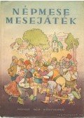 Muharay Elemér - Népmese mesejáték