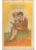 Kosáryné Réz Lola - Szinház