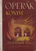 Balassa Imre,Gál György Sándor - Operák könyve