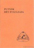 Répási Imre - Putnok hét évszázada