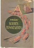 J. Horváth László - Vidám sertésztenyésztés
