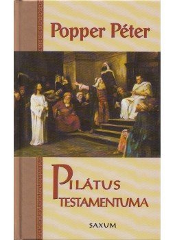 Popper Péter - Pilátus testamentuma Popper Péter - Pilátus testamentuma, Budapest 0 antikvár könyv