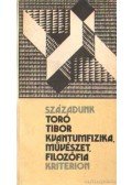 Toró Tibor - Kvantumfizika, művészet, filozófia