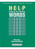 Hall, Nick,Shepheard, John - Help with words