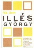 Féjja Sándor - Illés György
