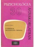 Pálhegyi Ferenc - Gyermekek frusztrációs próbája