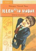 Diószeginé Nanszák Tímea - Illem és jó modor