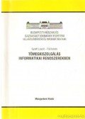 Györfi László,Páli István - Tömegkiszolgálás informatikai rendszerekben