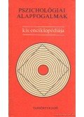 Dr. Bartha Lajos (szerk.) - Pszichológiai alapfogalmak kis enciklopédiája