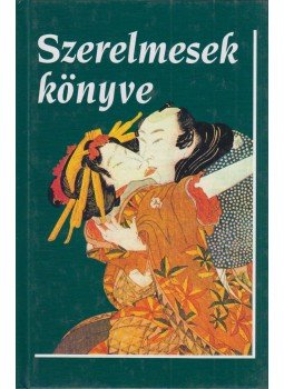 Veress István - Szerelmesek könyve Veress István - Szerelmesek könyve, Budapest 2003 antikvár könyv