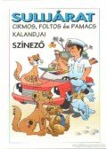 Moldovány Tamás - Sulijárat - Cirmos, Foltos és Pamacs kalandjai (színező)