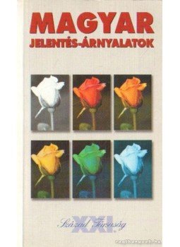 Ördögh Szilveszter - Magyar jelentés-árnyalatok Ördögh Szilveszter - Magyar jelentés-árnyalatok, Budapest 1975 antikvár könyv