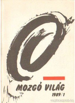 P. Szűcs Julianna - Mozgó világ 1989/1. P. Szűcs Julianna - Mozgó világ 1989/1., Budapest 1989 antikvár könyv