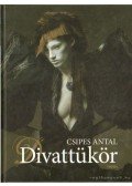 Csipes Antal - Divattükör