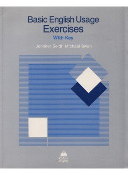 Swan, Michael, JENNIFER SEIDL - Basic English Usage Exerices Swan, Michael, JENNIFER SEIDL - Basic English Usage Exerices, Oxford 1987 antikvár könyv
