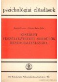 Kardos Ferenc,Rómáné Falus Júlia - Kísérlet veszélyeztetett serdülők reszocializálására