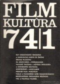 Több szerkesztő - Film kultúra 1974. (teljes évfolyam)