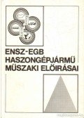 Szabó Sándor,Kőfalvi Gyula - ENSZ-EGB haszongépjármű műszaki előirásai