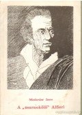 Madarász Imre - A zsarnokolő Alfieri