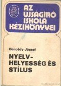 Bencédy józsef - Nyelvhelyesség és stílus
