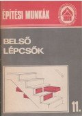 Bathóné Dr. Messinger Ágnes - Belső lépcsők