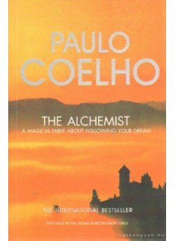Paulo Coelho - The Alchemist Paulo Coelho - The Alchemist, India 2005 antikvár könyv