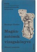 Surányi Endre - Magánautósok vizsgakönyve