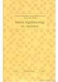 Franciska Mária - Isteni irgalmasság és szeretet