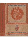 Tamás István - A szegedi pedellus
