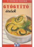 T. Puskás Ildikó - Gyógyító ételek